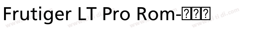 Frutiger LT Pro Rom字体转换